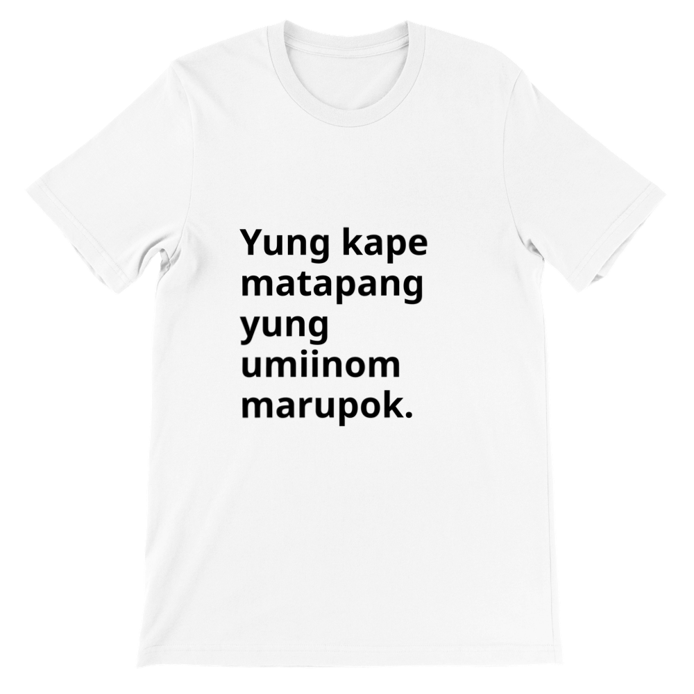Unisex Funny T-shirt -Kape