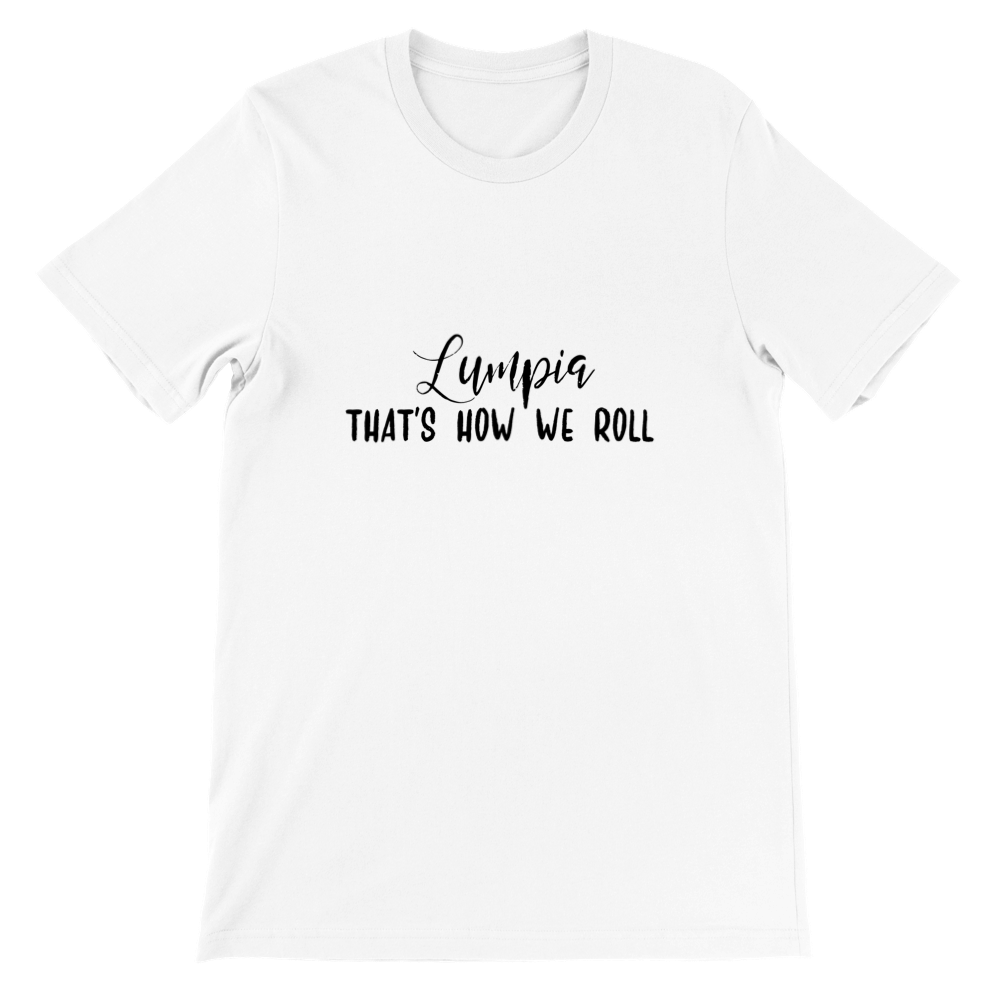 Unisex Funny T-shirt - Lumpia